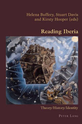 Cover image for Reading Iberia: Theory/History/Identity