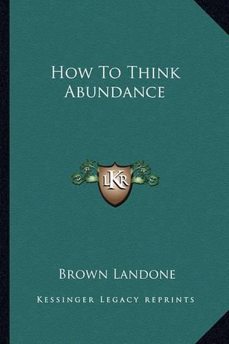 How to Think Abundance