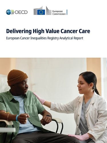 Cover image for Delivering High Value Cancer Care