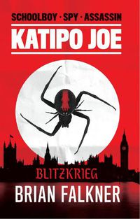 Cover image for Katipo Joe: Blitzkrieg