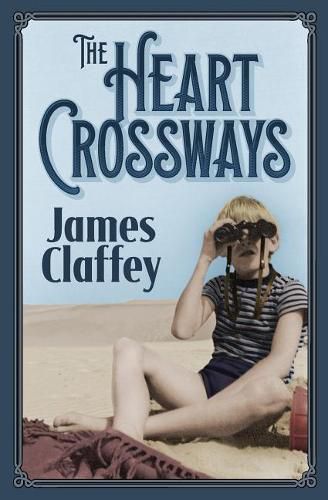 Cover image for The Heart Crossways