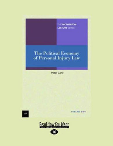 Cover image for Mcpherson Lecture Series Vol 2: The Political Economy of Personal Injury Law