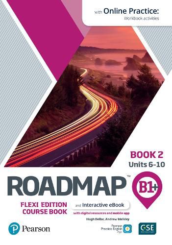 Roadmap B1+ Flexi Edition Course Book 2 with eBook and Online Practice Access