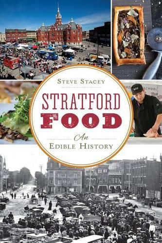 Cover image for Stratford Food: An Edible History