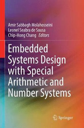 Cover image for Embedded Systems Design with Special Arithmetic and Number Systems