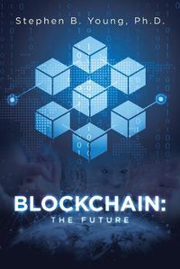 Cover image for Blockchain: The Future