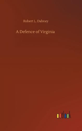 A Defence of Virginia