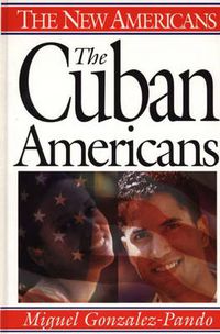 Cover image for The Cuban Americans