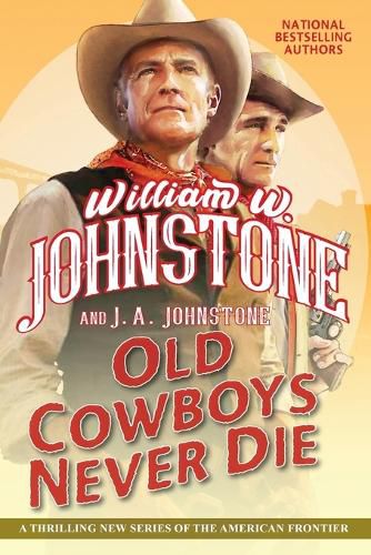 Cover image for Old Cowboys Never Die