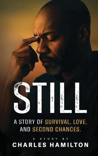 Cover image for Still A Story of Survival, Love, And Second Chances