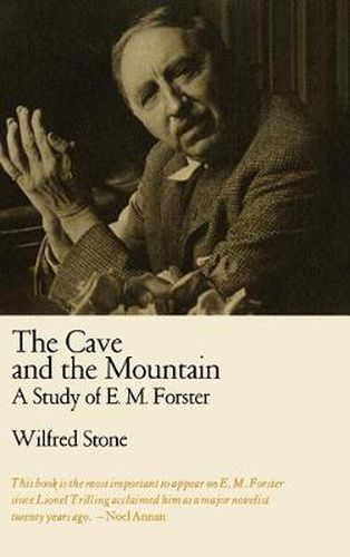 The Cave and the Mountain: A Study of E. M. Forster