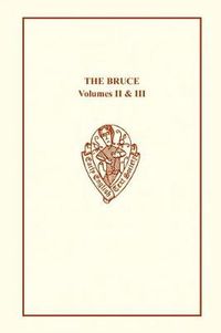 Cover image for The Bruce by John Barbour vols II and III