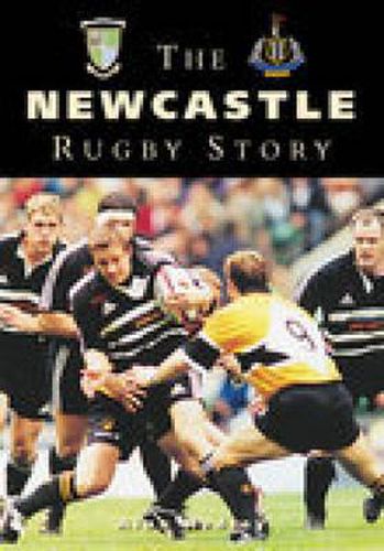 Cover image for The Newcastle Rugby Story