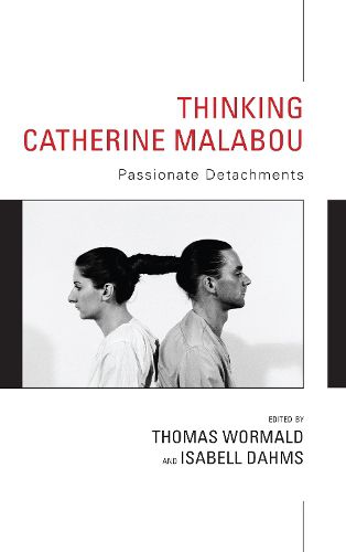 Cover image for Thinking Catherine Malabou: Passionate Detachments