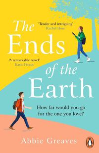 Cover image for The Ends of the Earth: 2022's most unforgettable love story