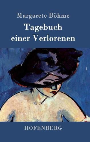 Cover image for Tagebuch einer Verlorenen