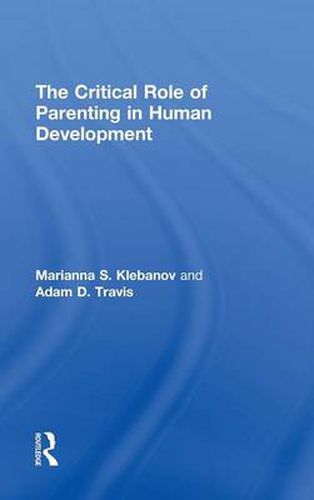 Cover image for The Critical Role of Parenting in Human Development