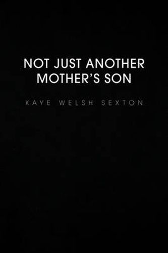 Cover image for Not Just Another Mother's Son