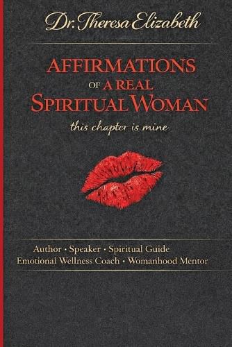 Cover image for AFFIRMATIONS OF A REAL SPIRITUAL WOMAN This Chapter is mine