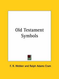 Cover image for Old Testament Symbols