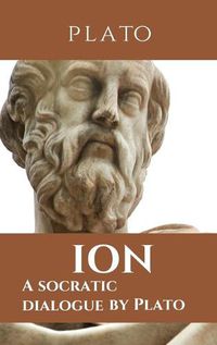 Cover image for Ion: A socratic dialogue by Plato