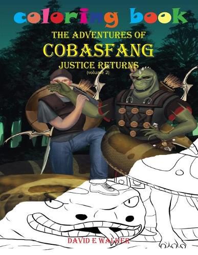Cover image for Coloring Book The Adventures of Cobasfang Justice Returns volume 1