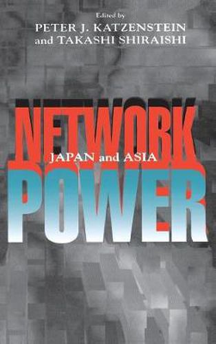 Network Power: Japan in Asia