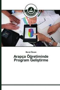 Cover image for Arapca OE&#287;retiminde Program Geli&#351;tirme