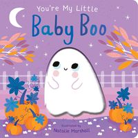 Cover image for You're My Little Baby Boo