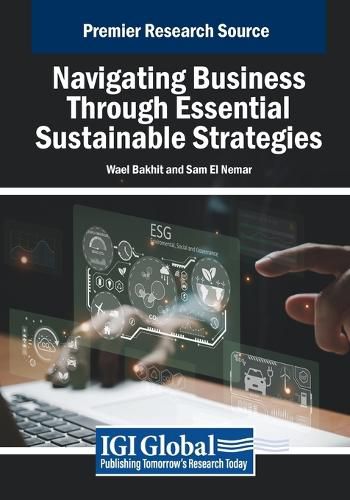 Cover image for Navigating Business Through Essential Sustainable Strategies