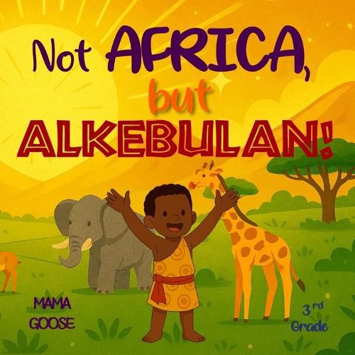 Cover image for Not Africa but Alkebulan