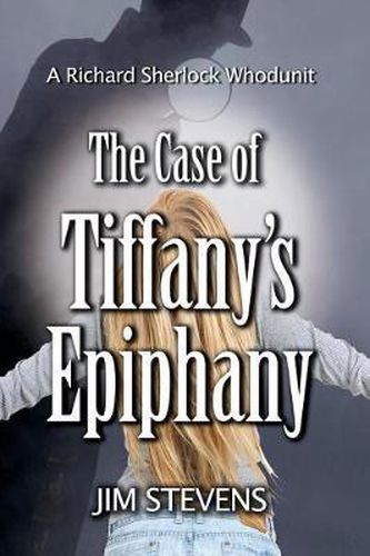 Cover image for The Case of Tiffany's Epiphany