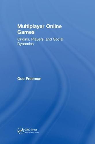 Cover image for Multiplayer Online Games: Origins, Players, and Social Dynamics