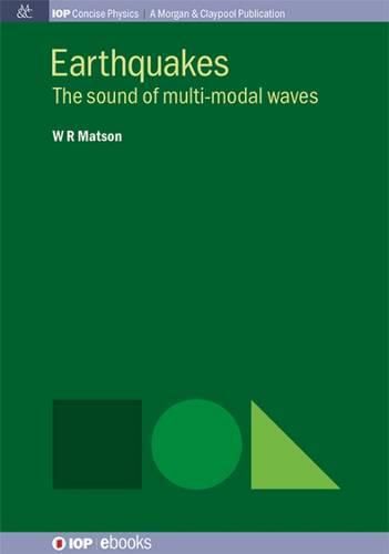 Cover image for Earthquakes: The Sound of Multi-modal Waves
