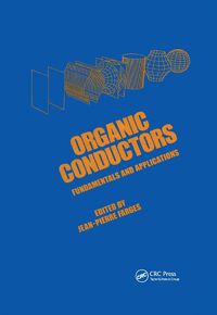 Cover image for Organic Conductors: Fundamentals and Applications