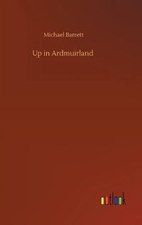 Cover image for Up in Ardmuirland