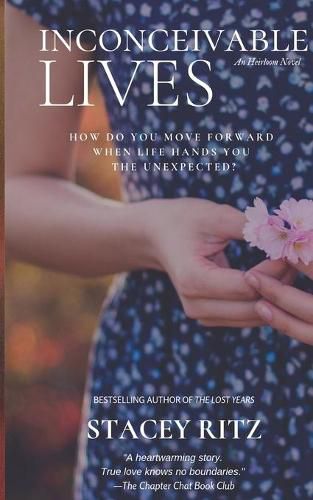 Cover image for Inconceivable Lives: An Heirloom Novel