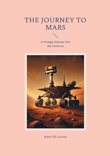 Cover image for The Journey to Mars