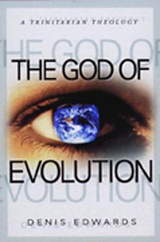 Cover image for The God of Evolution: A Trinitarian Theology