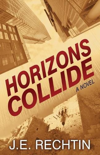 Cover image for Horizons Collide: A Novel