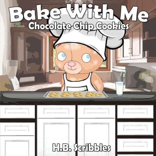 Cover image for Bake With Me: Chocolate Chip Cookies