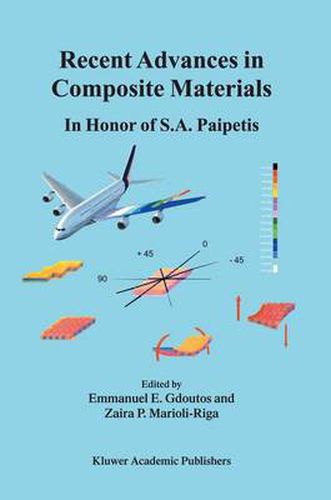 Cover image for Recent Advances in Composite Materials: In Honor of S.A. Paipetis