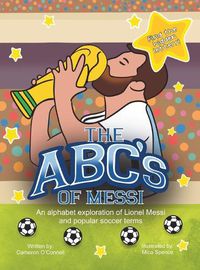 Cover image for The ABC's of Messi