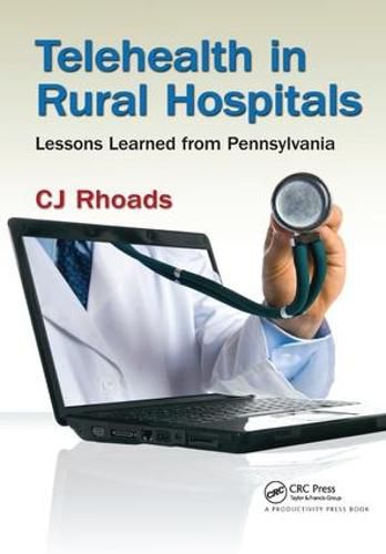 Cover image for Telehealth in Rural Hospitals: Lessons Learned from Pennsylvania