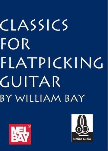 Cover image for Classics for Flatpicking Guitar