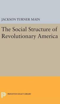 Cover image for Social Structure of Revolutionary America