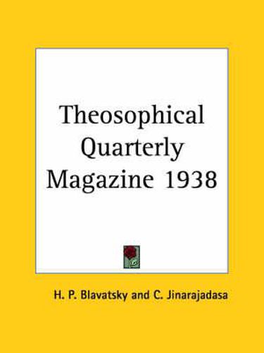 Cover image for Theosophical Quarterly Magazine Vol. 35 (1938)