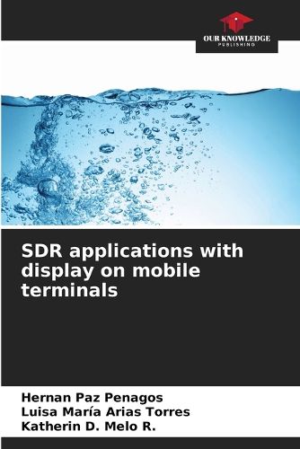 Cover image for SDR applications with display on mobile terminals