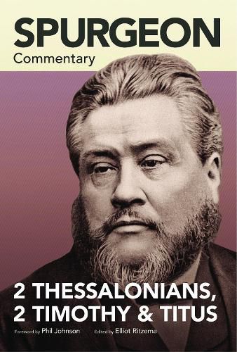 Cover image for Spurgeon Commentary: 2 Thessalonians, 2 Timothy, Titus