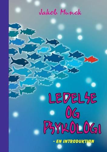 Cover image for Ledelse & psykologi: - en introduktion